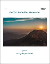Go, Tell It On The Mountain SATB choral sheet music cover Thumbnail